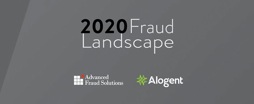 On-Demand Webinar | Alogent and AFS Present: The 2020 Fraud Landscape