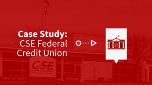 Red image with text Case Study CSE Federal Credit Union