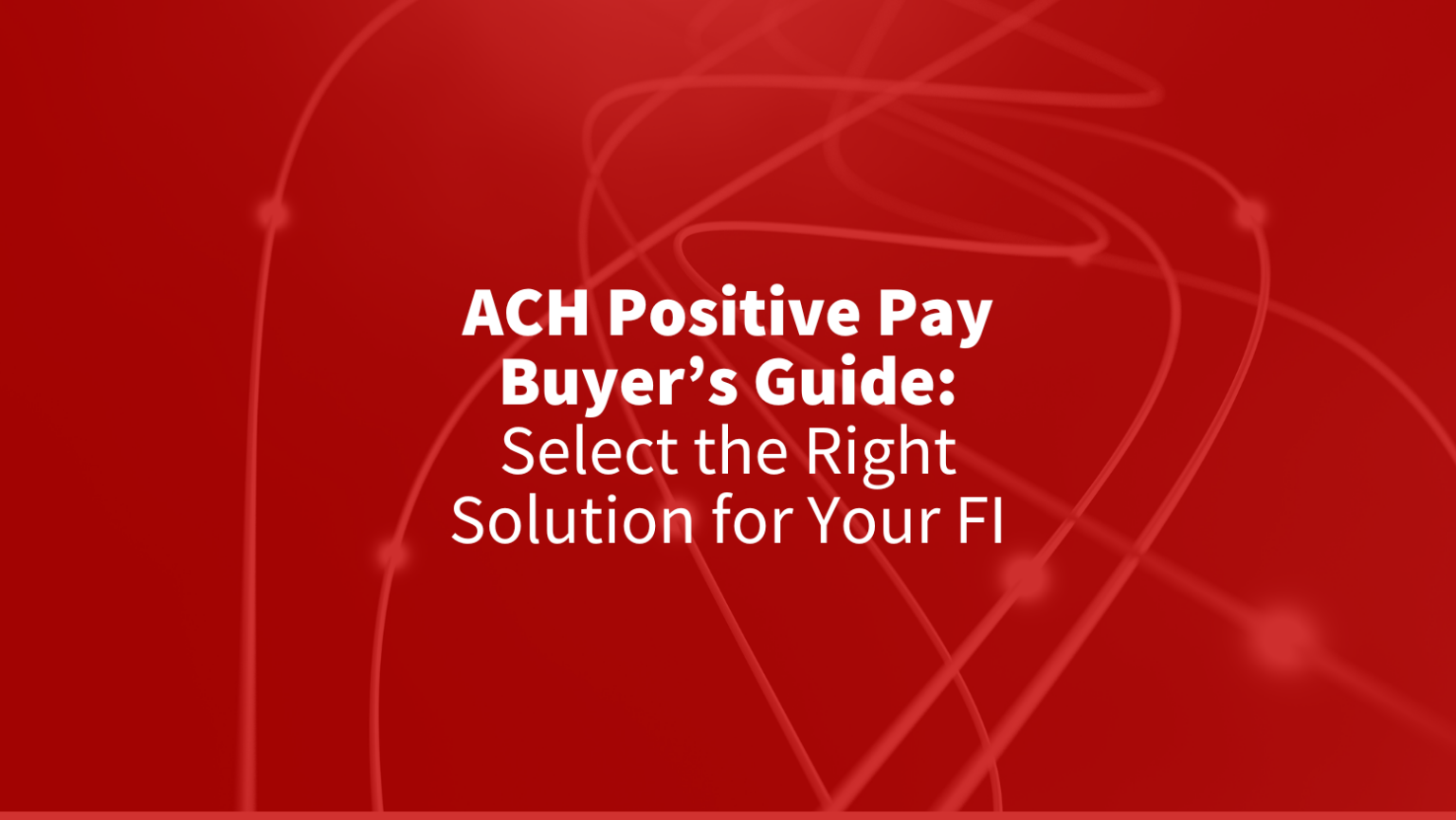 Why ACH Positive Pay is Essential for Fraud Prevention: A Guide for ...